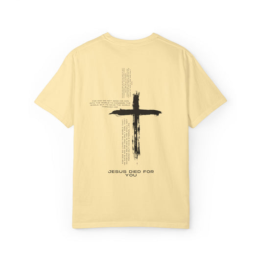 Jesus Died For You Tee