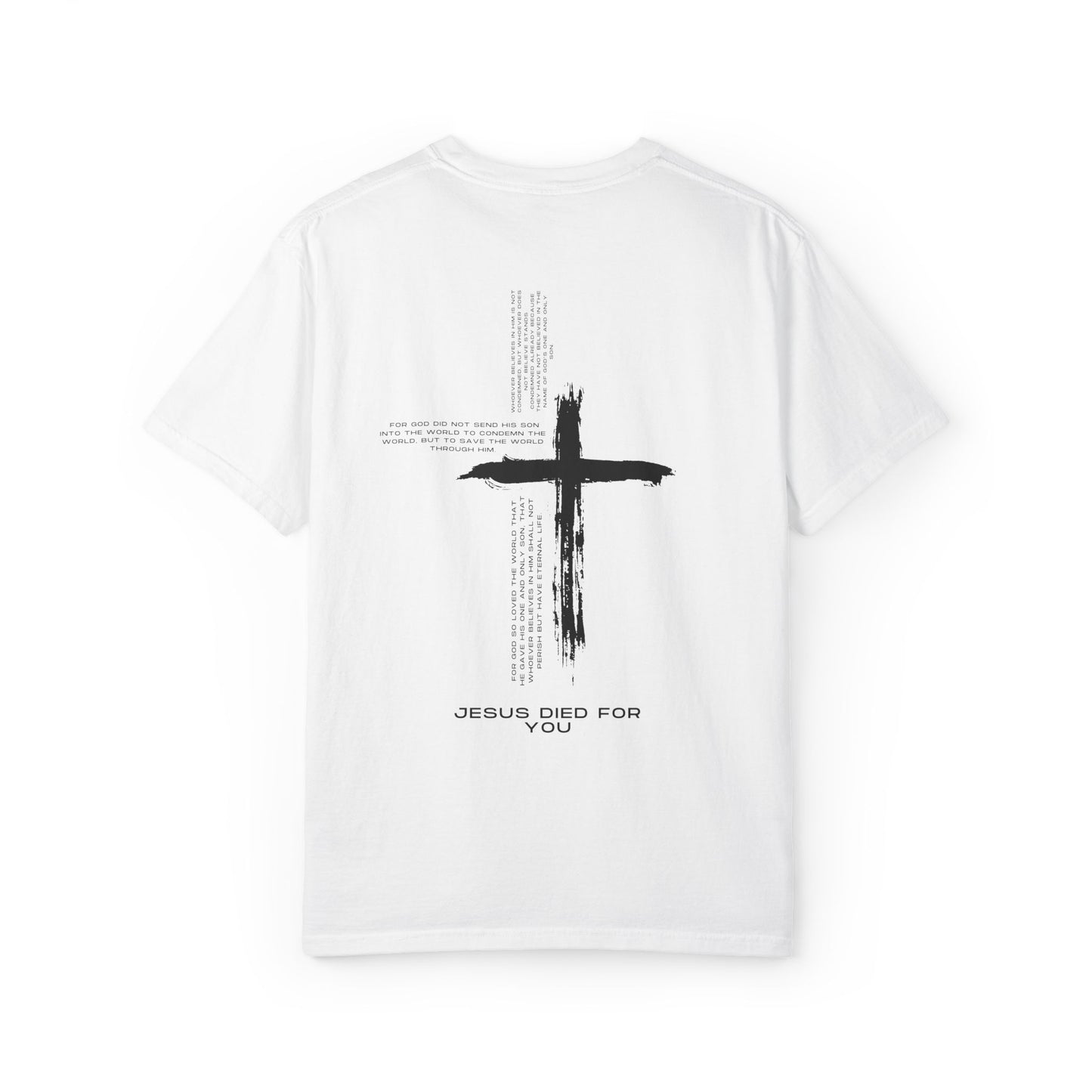 Jesus Died For You Tee