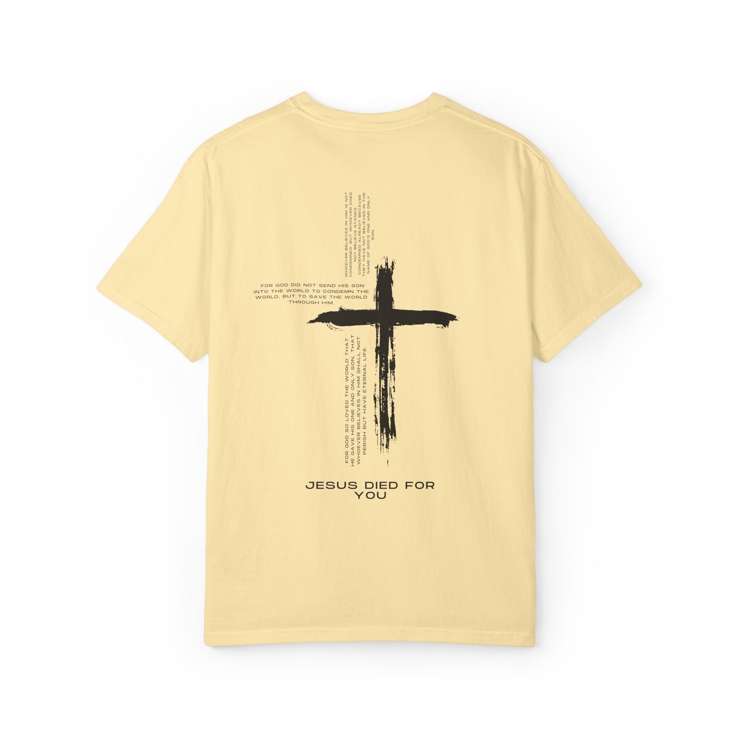 Jesus Died For You Tee
